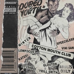COTTONMOUTHCLUB - DOPED YOUTH 3