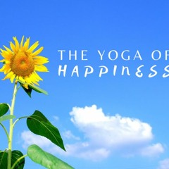 Yoga of Happiness - HH Bhakti Vinoda Swami