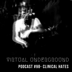 Podcast #98 - Clinical Hates [GEO]