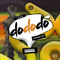 L.O.O.P - Do Do Do (Original Mix) | FREE DOWNLOAD