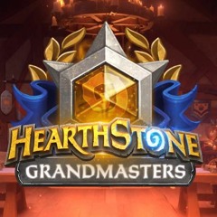 Hearthstone Grandmasters Hype Track