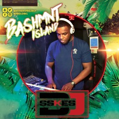 BASHMNT ISLAND OFFICIAL MIX - BY @DJ SSKES (SKEX)