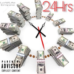 24 Hrs ft Baby Greaze X Bandman