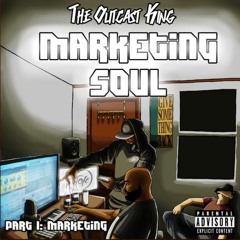 Marketing Soul, Pt. 1: Marketing