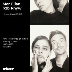 Mor Elian b2b Rhyw (Live at Atonal 2019) - 17 September 2019