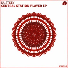 Dustkey - Central Station Player [Premiere]