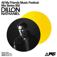 #AMFDTLA2019: MIX SERIES Ep. 002 ft. DILLON NATHANIEL