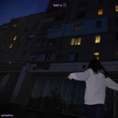 lost u ☹