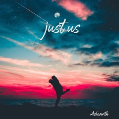 Ashworth - Just Us