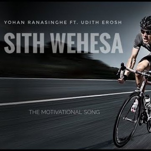 Sith Wehesa (සිත් වෙහෙසා) YohanRanasinghe ft. Udith Erosh