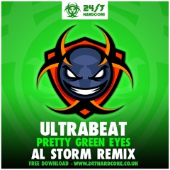 FREE DOWNLOAD - Ultrabeat - Pretty Green Eyes (Al Storm Remix)