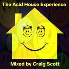 The Acid House Experience - 18-09-19 (Warehouse Classics)