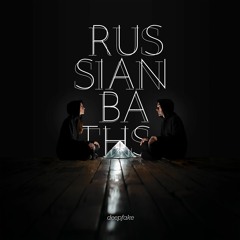 Russian Baths - "Responder"