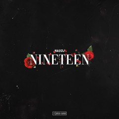 NA$OJ - NiNETEEN