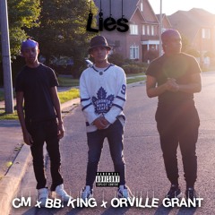 BB.King - Lies (feat. Orville Grant & CM)