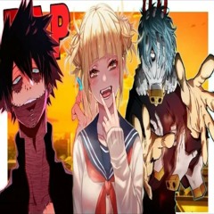 RAP DA LIGA DE VILÕES (BOKU NO HERO) _ DABI_ TOGA_TOMURA (TOKYO BEATS)