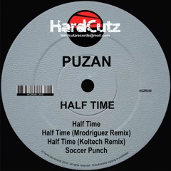 Puzan, Mrodriguez, Koltech - Half Time EP