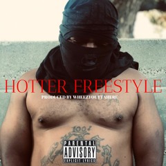Boominatti - Hotter (FreeStyle) Prod. By WheezyOuttaHere