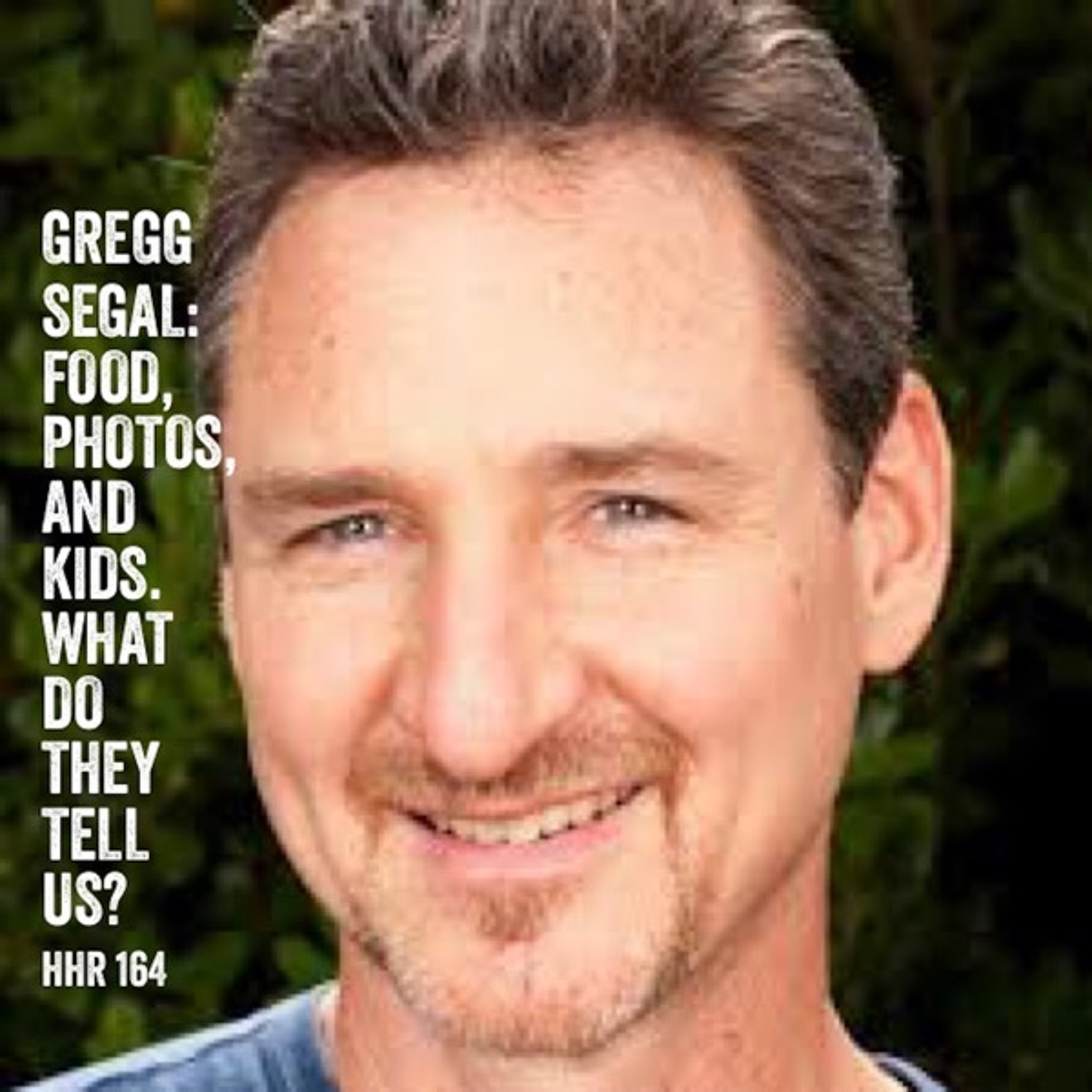 Gregg Segal: Food, Photos & Kids. What Do They Tell Us?