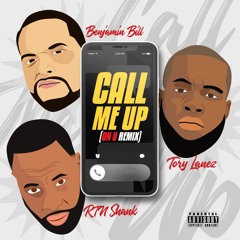 Benjamin Bill - Call Me Up (On U Remix) feat. Tory Lanez & RTN Shank