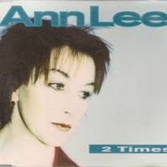 Ann Lee - Two Times (REMIX2019)