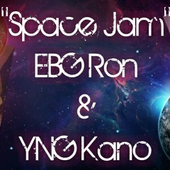 Space Jam Ft YNG Kano