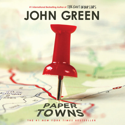 Stream Paper Towns by John Green, read by Dan John Miller by PRH 