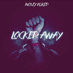 MoneyKured - Locked Away
