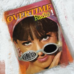 OVERTIME RADIO VOLUME 8 GUEST MIX