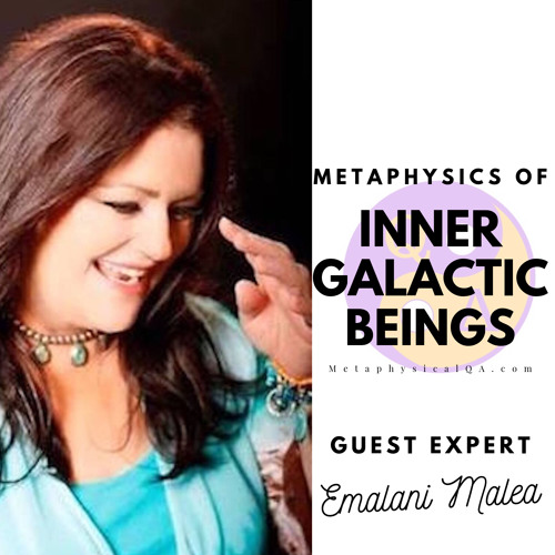 Metaphysics of Inner Galactic Beings