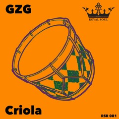 RSR 081 // GZG - Criola