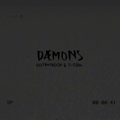 XXXTENTACION & J-$OUL - daemons (prod. ChansliN)