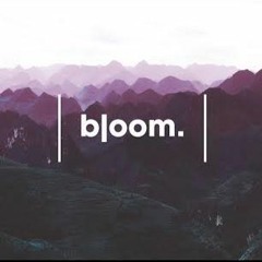 2am - Close @ Bloom 25/5/19