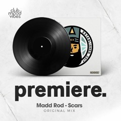 PREMIERE: Madd Rod - Scars (Original Mix) [Inner Shah Records]