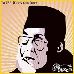 Senartogok ft Gus Dur-Tauba Remix