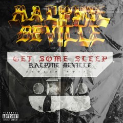 GET SOME SLEEP.