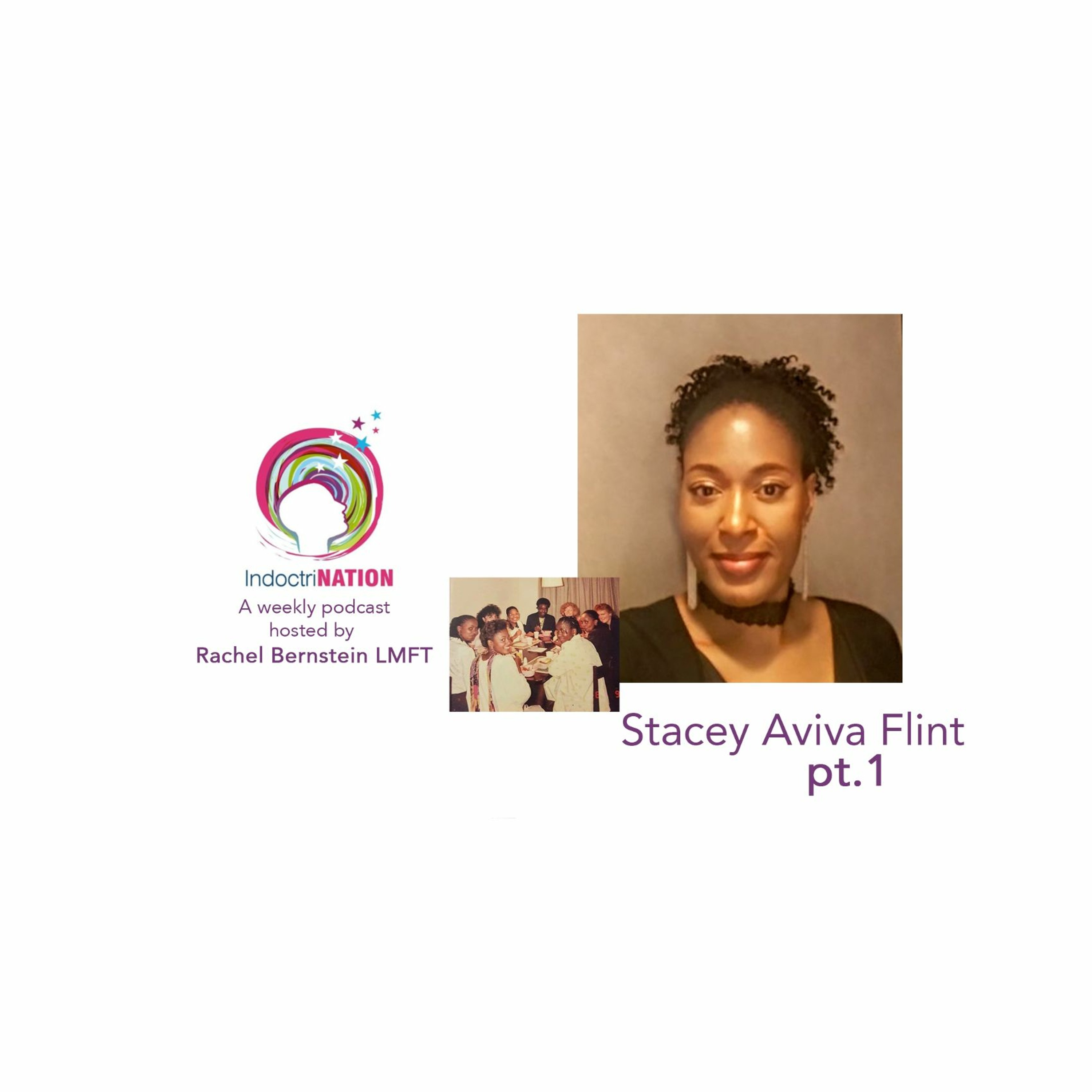 Starting from Scratch w/ Stacey Aviva Flint, ex-ICOC - S4E8pt1 Image