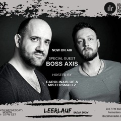Leerlauf Radio Show 005 by Boss Axis