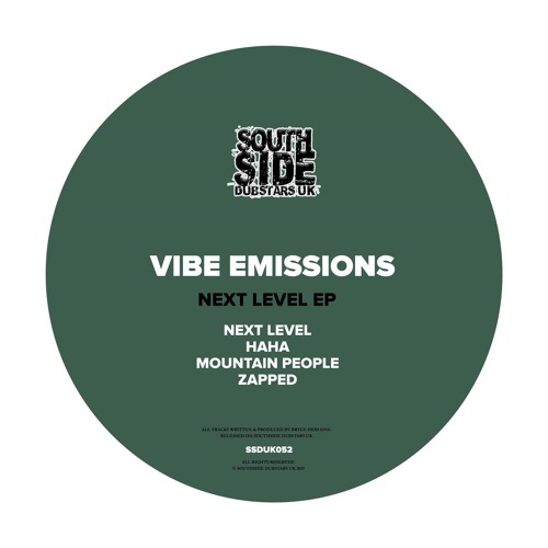 Vibe Emissions - Next Level [OUT NOW on Southside Dubstars UK]