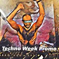 Techno Week Promo