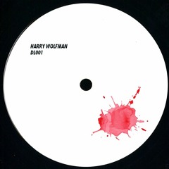 Harry Wolfman - DL001 - The Unambigious Stimulus