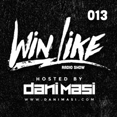 WINLIKE Radioshow 013 // Tracklist FREE + Tribal House & Commercial Tech EXCLUSIVES