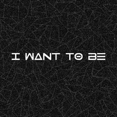 K&M - I WANT TO BE
