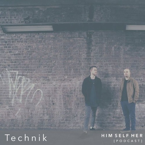 HSH PODCAST: Techník [Everything Will Be OK]