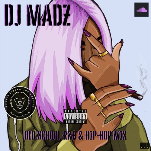 (OLD SKL) RNB x HIPHOP MIX (@DJMADZ_UK)