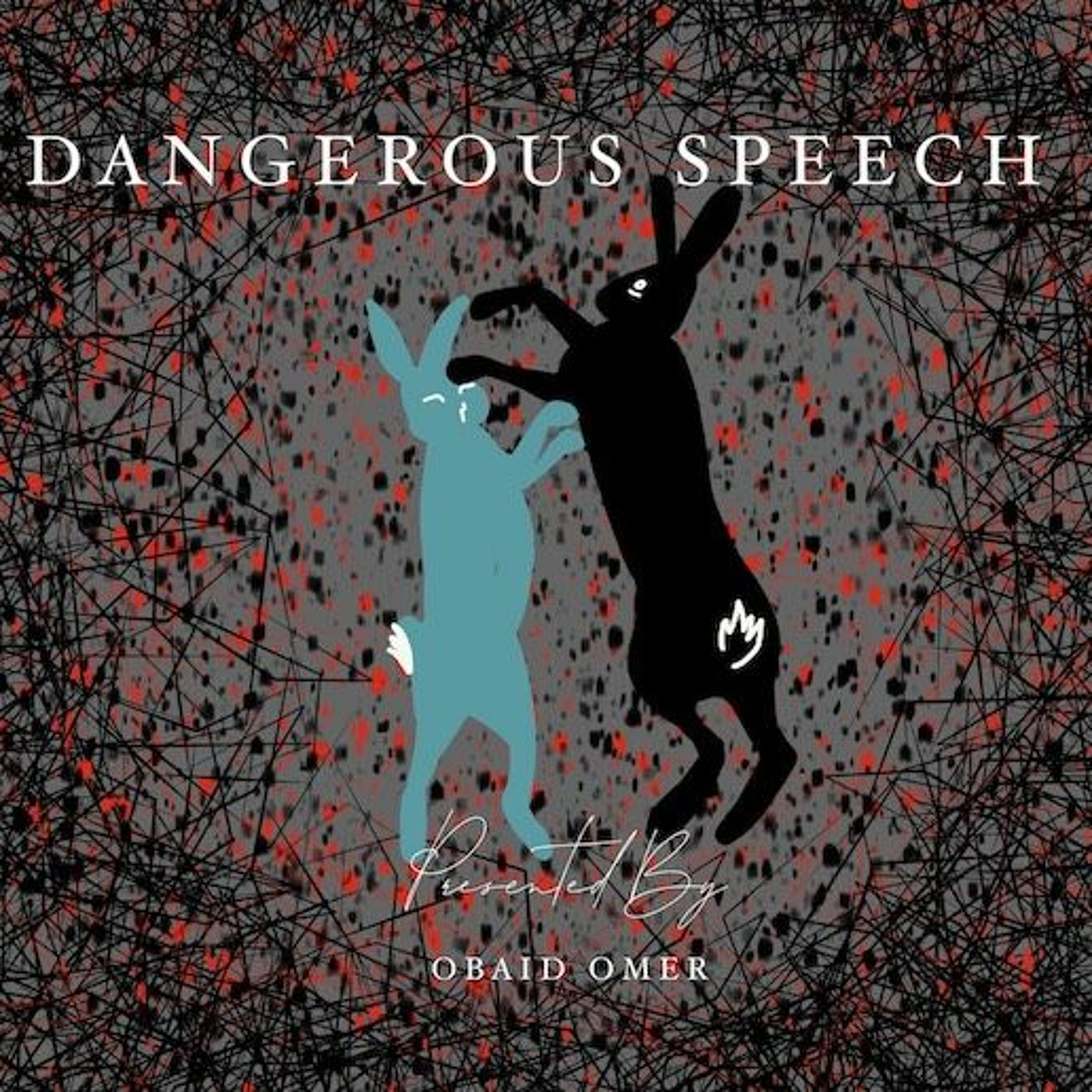 Dangerous Speech
