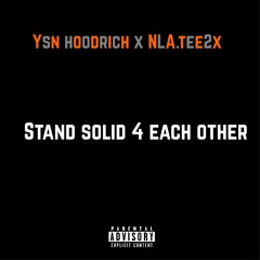 Ysn hoodrich x NLA.tee2x - beast mode (stand solid 4 each other)