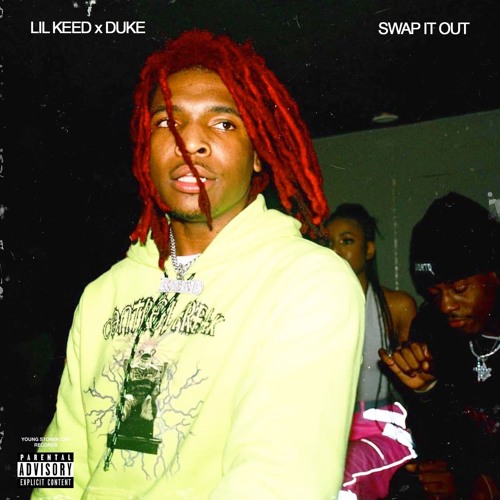 Swap It Out ft. Lil Duke