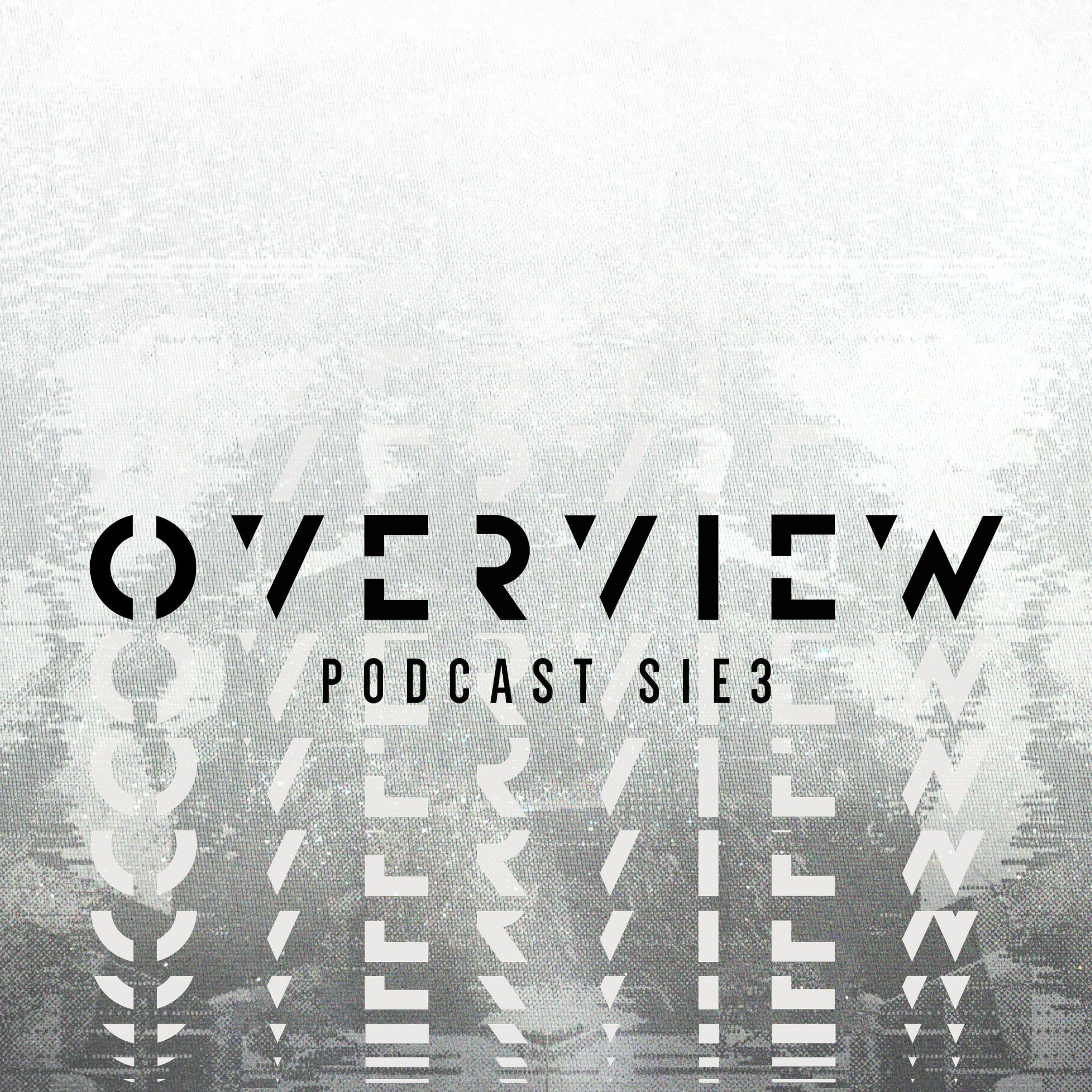 Overview Podcast S1E3 feat. Arkaik, Ill Truth, Klinical, Nectax, Operate, Skantia, Sub-Antics, Waeys episode artwork
