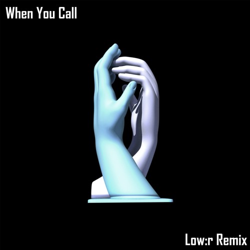 Cyrus Reynolds - When You Call (Low:r Remix)[Free Download]